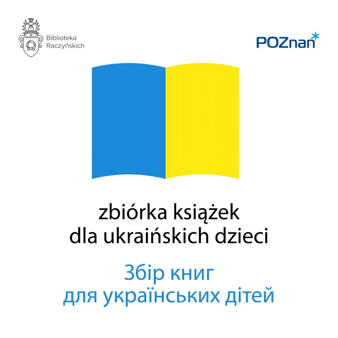 grafika przedstawiająca książkę w barwach flagi Ukrainy informująca w języku polskim i ukraińskim o zbiórce książek dla dzieci z Ukrainy