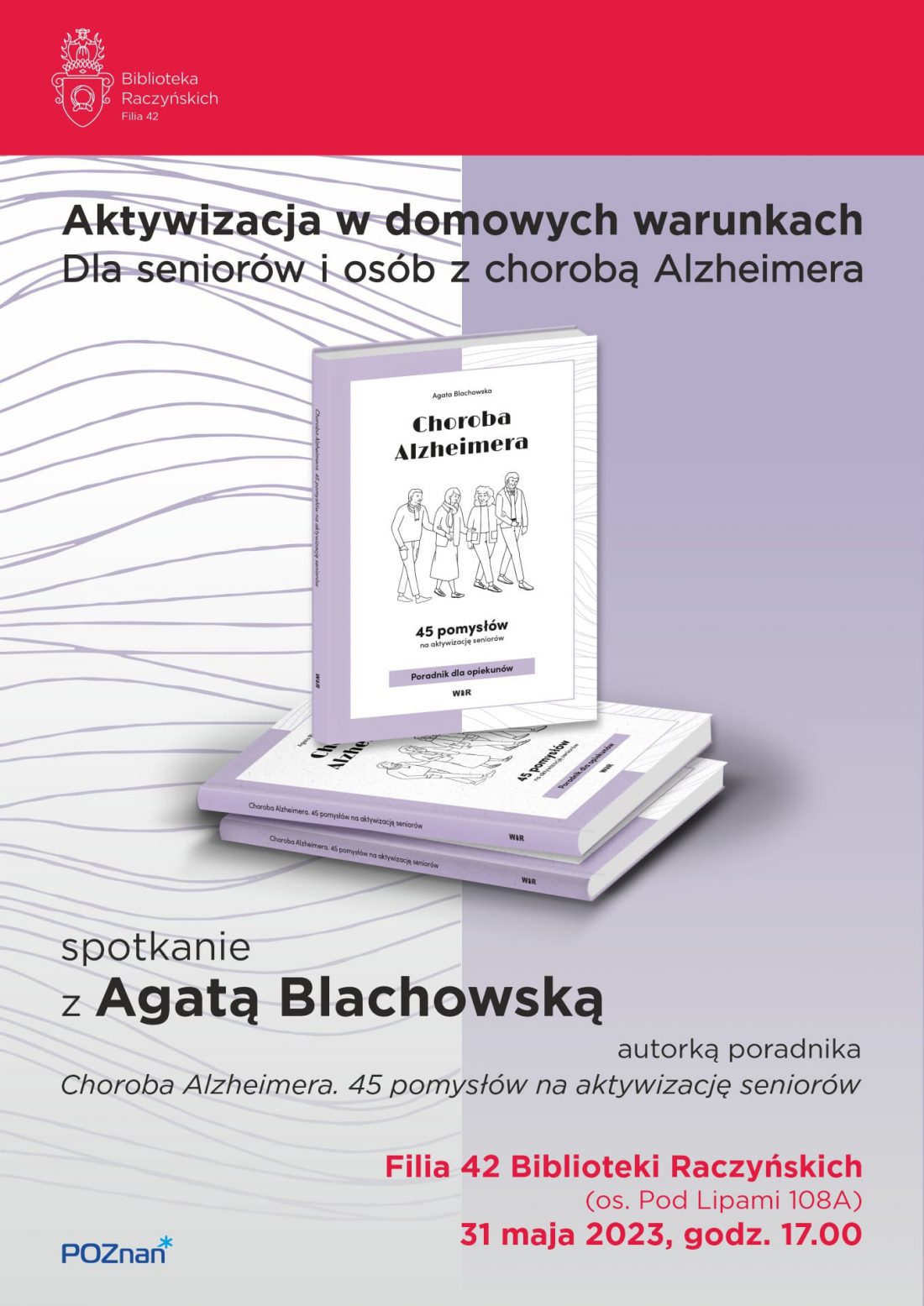 W centralnej części plakatu znajduje się okładka książki z narysowanymi czterema osobami płci obojga w różnym wieku. Za książką widnieje podzielone na pół tło w kolorze liliowym i białym w liliowe miękkie poziome linie.